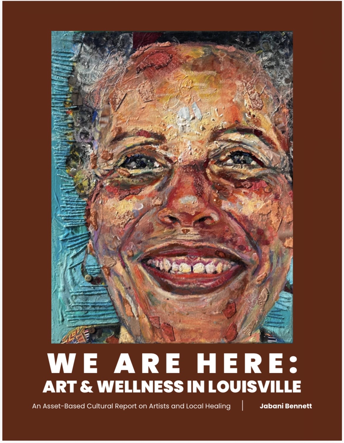 We Are Here: Art & Wellness in Louisville — report front cover